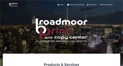 Desktop Screenshot of broadmoorprint.com